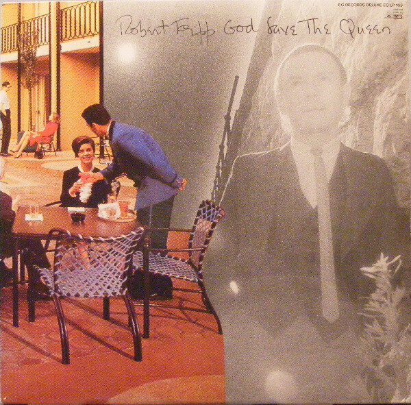 Robert Fripp - God Save The Queen / Under Heavy Manners album cover